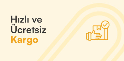 Hızlı ve Ücretsiz Kargo
